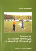 Przewodnik do ćwiczeń terenowych z meteorologii i klimatologii