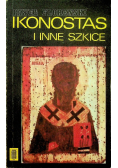 Ikonostas i inne szkice