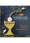 Pamiątka Pierwszej Komunii Świętej