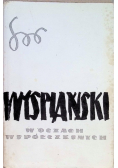 Wyspiański w oczach Współczesnych
