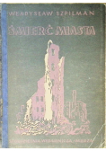 Śmierć miasta 1946 r.