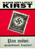 Pan mówi sprawiedliwość kapitanie