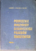 Podręcznik maszynisty elektrycznych pojazdów trakcyjnych
