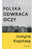 Polska odwraca oczy