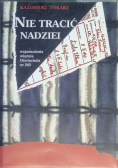 Nie tracić nadziei