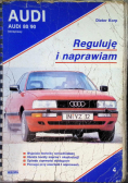 Reguluję i naprawiam AUDI