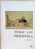 Tysiąc lat Przemyśla Część 2