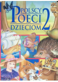 Polscy poeci dzieciom Tom 2
