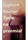 Życie na przemiał