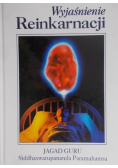 Wyjaśnienie Reinkarnacji