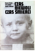 Czas niewoli czas śmierci
