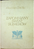 Zapomniany świat sumerów