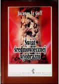 Świat średniowiecznej wyobraźni