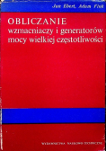 Obliczanie wzmacniaczy i generatorów mocy wielkiej częstotliwości