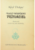 Nasz wspólny przyjaciel