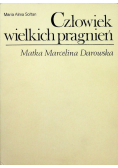 Człowiek wielkich pragnień
