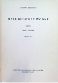 Małe budowle wodne Część I