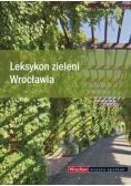 Leksykon zieleni Wrocławia