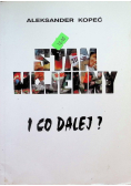 Stan wojenny i co dalej
