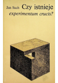 Czy istnieje experimentum crucis