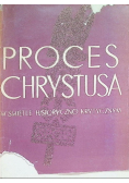 Proces Chrystusa w świetle historyczno-krytycznym