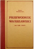Przewodnik warszawski na rok 1869