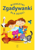 Zgadywanki. Wierszyki dla dzieci