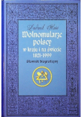 Wolnomularze polscy w kraju i na świecie 1821-1999