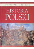 Encyklopedia szkolna Historia polski