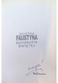 Siostra Faustyna Biografia Świętej