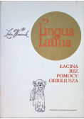 Lingua Latina  Łacina bez pomocy Orbiliusza