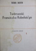 Twórczość Franciszka Rabelaisgo