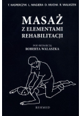 Masaż z elementami rehabilitacji