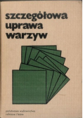 Szczegółowa uprawa warzyw