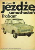 Jeżdżę samochodem Trabant