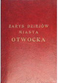 Zarys dziejów miasta Otwocka