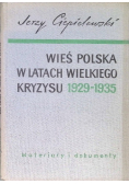 Wieś Polska w Latach Wielkiego Kryzysu 1929-1935