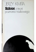 Szkice z teorii poznania naukowego