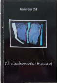 O duchowości inaczej