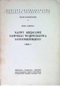 Nazwy miejscowe dawnego Województwa Sandomierskiego, część 1