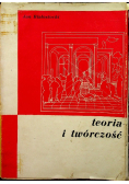 Teoria i twórczość