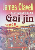 Kontynuacja Shoguna Gai jin Część II
