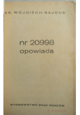 Nr 20998 opowiada