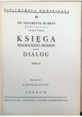 Księga Miłosierdzia Bożego czyli Dialog Tom 2 1948 r.