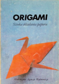 Origami Sztuka składania papieru