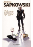 Ostatnie życzenie