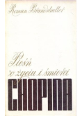 Pieśń o życiu i śmierci Chopina