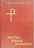 Matka Maria Merkert