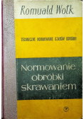 Normowanie obróbki skrawaniem