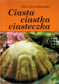 Ciasta ciastka ciasteczka